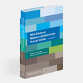 Phaidon Mid-Century Modern Architecture Travel Guide: East Coast Usa
