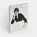Phaidon Yves Saint Laurent and Photography