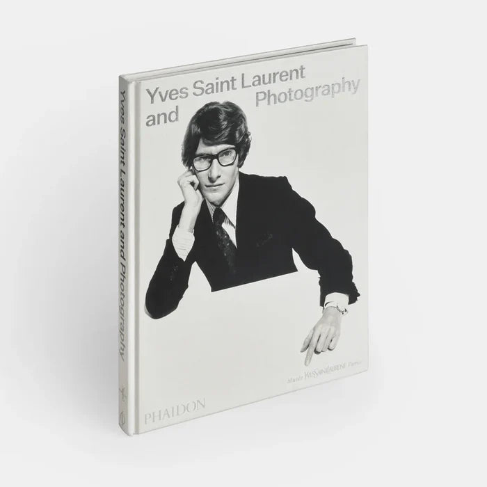 Phaidon Yves Saint Laurent and Photography