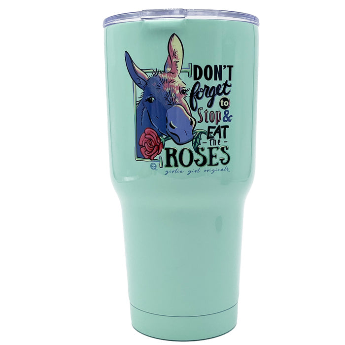 TB2468 Eat The Roses Stainless Steel Tumbler